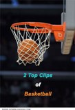  دانلود ۲ کلیپ زیبا از بسکتبال ۲Top Clips of Basketball 
